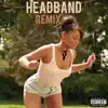 Leevon & BABY SCOTT MC - Headband ( Remix ) - Single